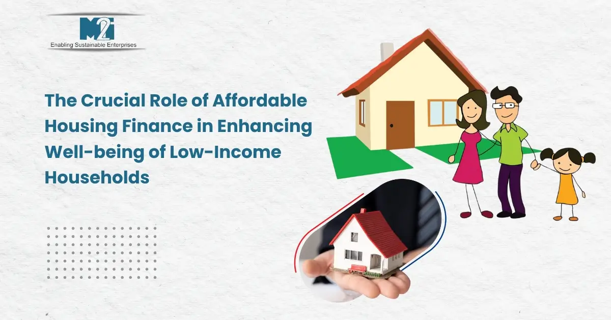 Affordable Housing Solutions for Low-Income Families, community development, economic stability, housing affordability, housing finance, housing microloans, low-income families