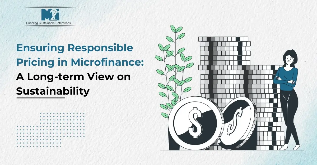 Customer protection in microfinance, Ethical lending practices, Fair pricing in microfinance, Financial inclusion, Microfinance interest rates, Microfinance sector integrity, Microfinance sustainability, RBI microfinance regulations, Responsible MFI practices, Sustainable microfinance growth